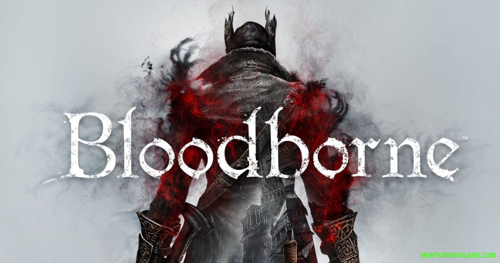 Bloodborne PC Download